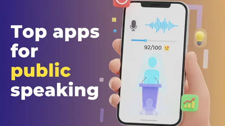 Top 7 Apps for Public Speaking: Mastering Confidence and Communication in 2025
