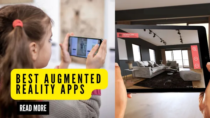 Top 6 Apps for Exploring Augmented Reality (AR) Development