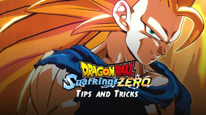 Dragon Ball: Sparking! ZERO – Tips and Guides for Every Saiyan Fighter